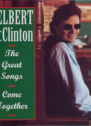Delbert McClinton : The Great Songs - Come Together (CD, Comp)