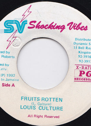 Louis Culture* : Fruits Rotten (7", Single)