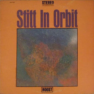 Sonny Stitt : Stitt In Orbit (LP, Album)