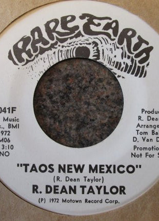 R. Dean Taylor : Taos New Mexico  (7", Mono, Promo)
