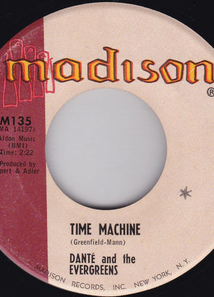 Danté And The Evergreens : Time Machine / Dream Land  (7", Single)