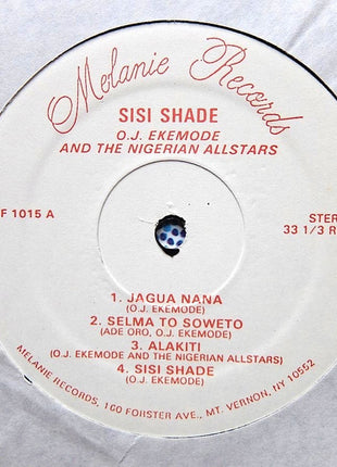 O.J. Ekemode And The Nigerian Allstars : Sisi Shade (LP, Album)