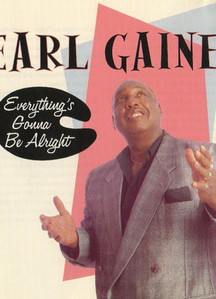 Earl Gaines : Everything's Gonna Be Alright (CD, Album)