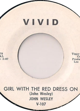 John Wesley (9) : You're Gonna Miss Me / Girl With The Red Dress On (7")