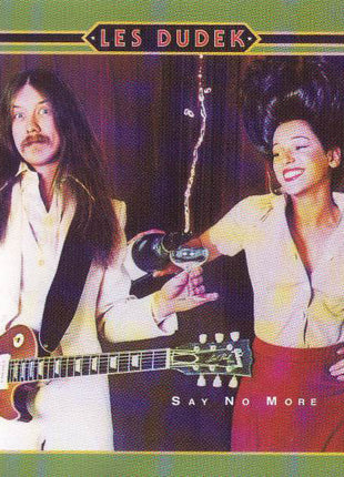 Les Dudek : Say No More (CD, Album, RE)