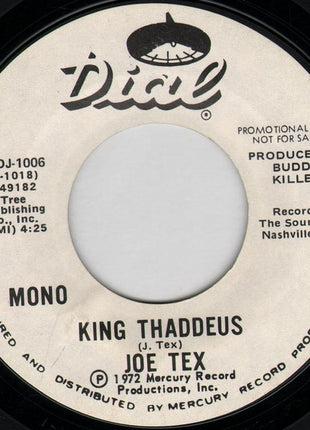 Joe Tex : King Thaddeus (7", Mono, Promo)