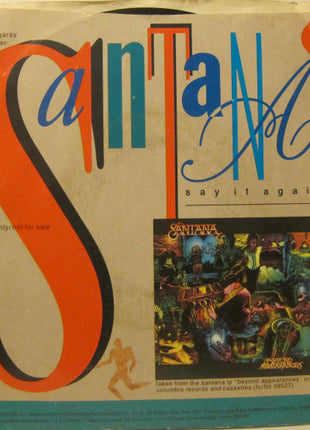 Santana : Say It Again (7", Single, Promo, Pit)