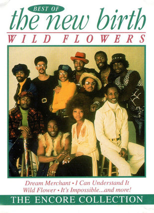 New Birth : Wild Flowers: Best Of The New Birth (CD, Album, Comp)