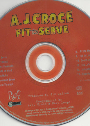 A.J. Croce : Fit To Serve (CD, Album)