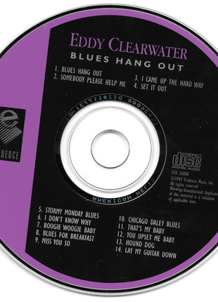 Eddy Clearwater : Blues Hang Out (CD, Album, RE)
