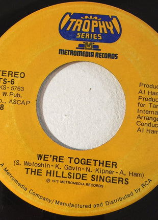 The Hillside Singers : I'd Like To Teach The World To Sing (In Perfect Harmony) / We're Together (7", Single, RE)