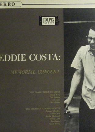 The Clark Terry Quartet* / The Coleman Hawkins Sextet* : Eddie Costa: Memorial Concert (LP, Album)