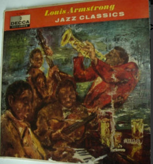 Louis Armstrong And His Orchestra : Jazz Classics (LP, Comp, Mono, RE)