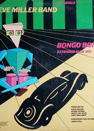 Steve Miller Band : Bongo Bongo (Extended Club Mix) (12", Single)