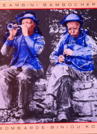 Traditional Breton Bombard Players And Pipers : Etreamb-Ni Bambocherion (LP)