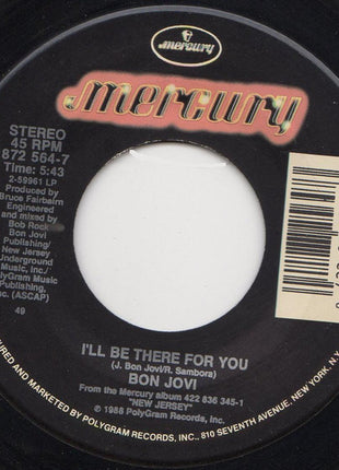 Bon Jovi : I'll Be There For You  (7", Single, Spe)