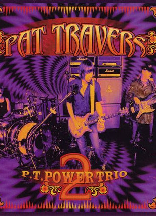 Pat Travers : P.T. Power Trio 2 (CD, Album)