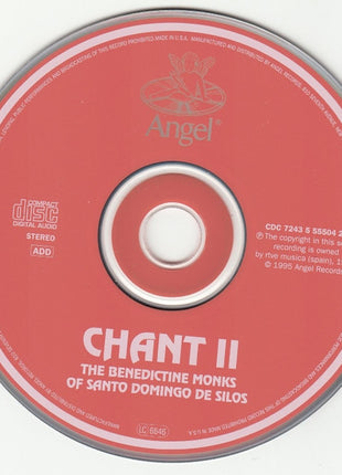 The Benedictine Monks Of Santo Domingo De Silos* : Chant II (CD, Album, RM)