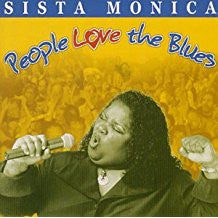 Sista Monica Parker : People Love The Blues (CD, Album)