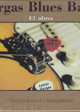 Vargas Blues Band : El Alma (CD, Comp, RM, Dig)