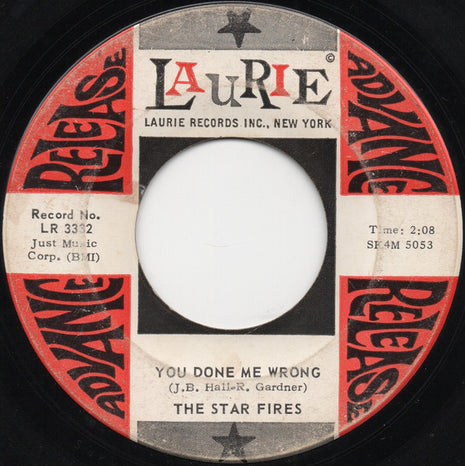 The Star Fires (2) : You Done Me Wrong (7", Promo)