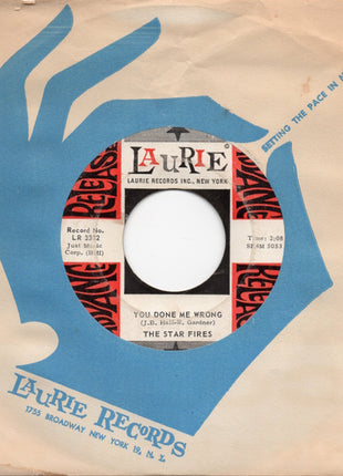 The Star Fires (2) : You Done Me Wrong (7", Promo)