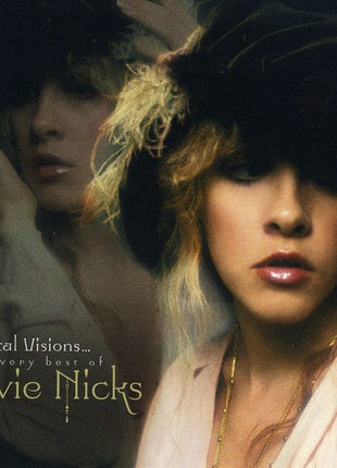 the album cover for Stevie Nicks - Crystal Visions: The Very Best Of Stevie Nicks