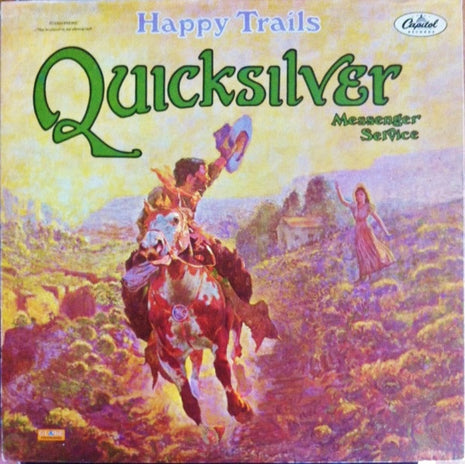 Quicksilver Messenger Service : Happy Trails (LP, Album, RE, RP, Win)
