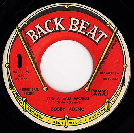 Bobby Adeno : It's A Sad World (7", Promo)