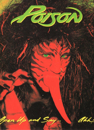 Poison (3) : Open Up And Say.... Ahh! (CD, Album, Club, Col)
