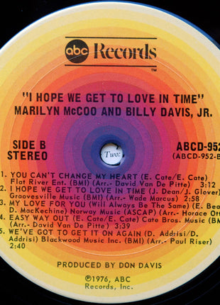 Marilyn McCoo & Billy Davis Jr. : I Hope We Get To Love In Time (LP, Album, Pit)
