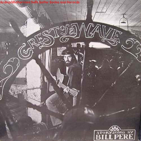Bill Pere : Crest of a Wave (LP, Album)