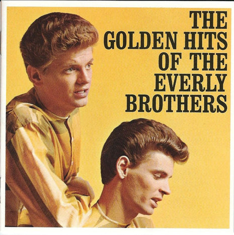 Everly Brothers : The Golden Hits Of The Everly Brothers (CD, Comp, RE)