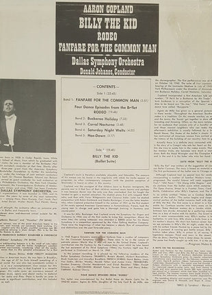 Aaron Copland, Dallas Symphony Orchestra, Donald Johanos : Billy The Kid; Rodeo; Fanfare For The Common Man (LP, Album, RE)