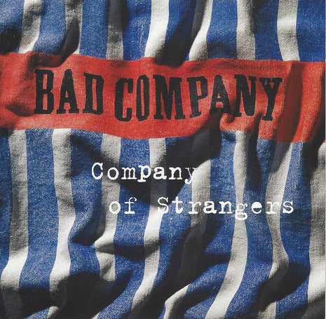 Bad Company (3) : Company Of Strangers (CD, Album, ARC)