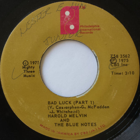 Harold Melvin And The Blue Notes : Bad Luck (Part 1 & 2) (7")