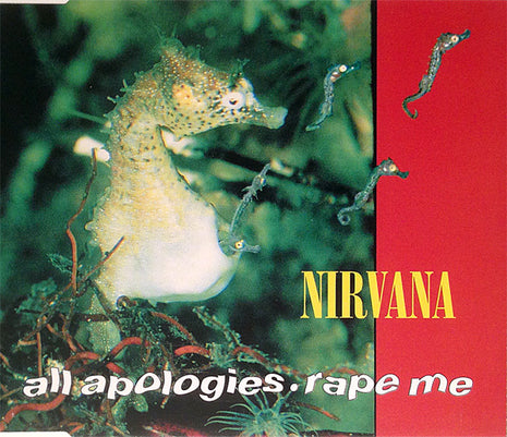 Nirvana : All Apologies • Rape Me (CD, Single, RP)