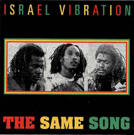 Israel Vibration : The Same Song (CD, Album, RE)