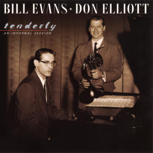 Bill Evans • Don Elliott : Tenderly - An Informal Session (CD, Album)