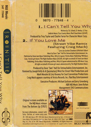 Brownstone : I Can't Tell You Why (Cass, Single)