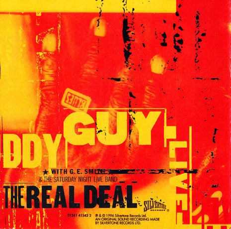 Buddy Guy With G.E. Smith And The Saturday Night Live Band : Live: The Real Deal (CD, Album)