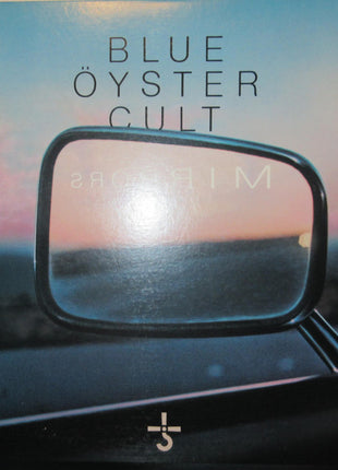 Blue Öyster Cult : Mirrors (LP, Album, Pit)