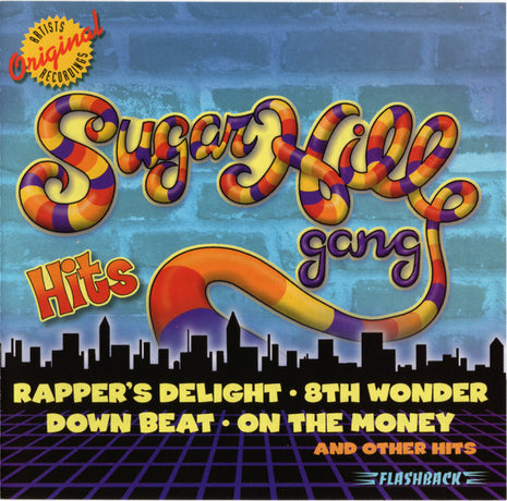 Sugarhill Gang : Hits (CD, Comp, RM, RP)
