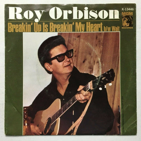 Roy Orbison : Breakin' Up Is Breakin' My Heart / Wait (7")
