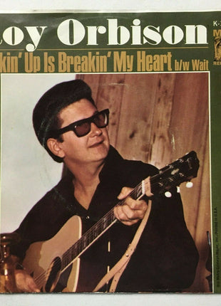 Roy Orbison : Breakin' Up Is Breakin' My Heart / Wait (7")