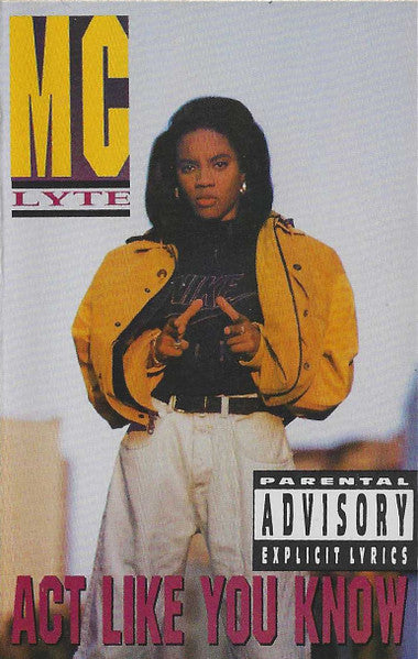 MC Lyte : Act Like You Know (Cass, Album)