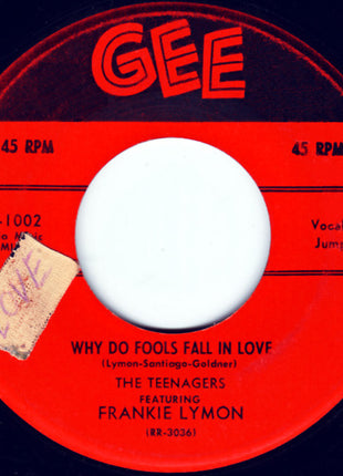 Frankie Lymon & The Teenagers : Why Do Fools Fall In Love / Please Be Mine (7", Single)