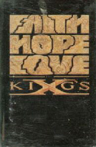 King's X : Faith Hope Love (Cass, Album, SR,)