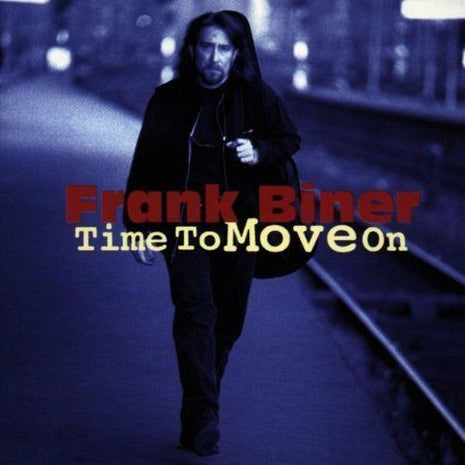 Frank Biner : Time To Move On (CD, Album)
