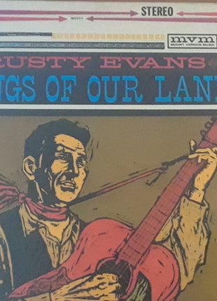 Rusty Evans : Songs Of Our Land (LP, Album)